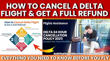✈️ How to Cancel a Delta Flight and Get a Full Refund!