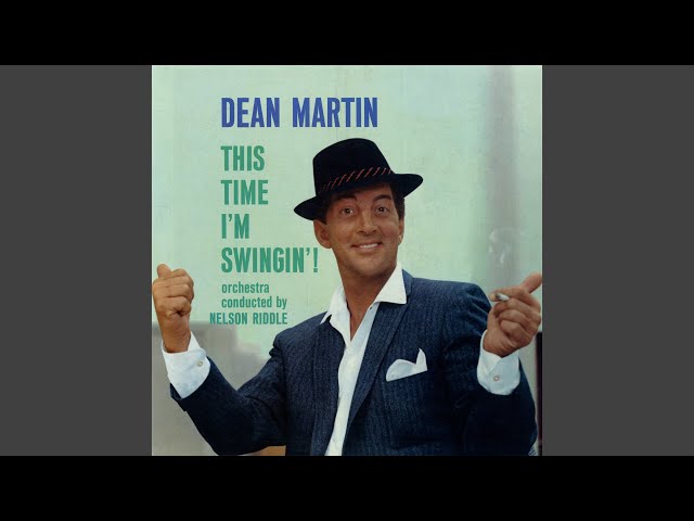 Dean Martin - Heaven Can Wait