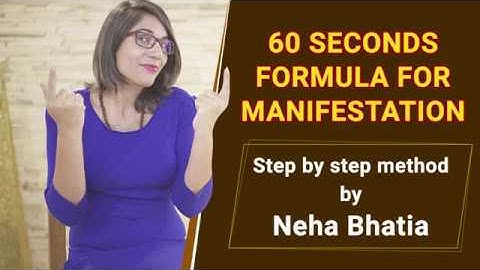 60 Seconds Formula For MIRACLES | NLP Mind Coach - Neha Bhatia #AskNeha
