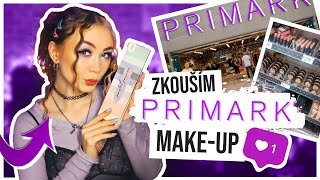 Zkouším MAKEUP z PRIMARKU!