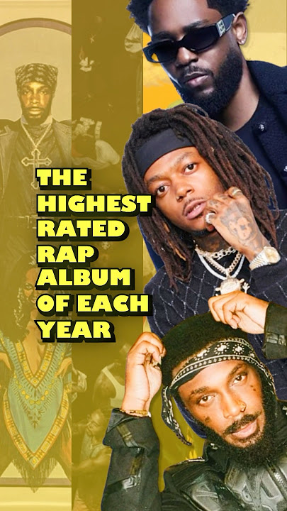 Highest Rated Rap Albums of The Last Decade! (2015-2024)