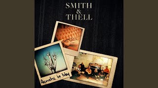 Video thumbnail of "Smith & Thell - Radioactive Rain (Acoustic in Isby)"