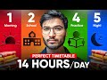 STUDY 14 Hours/Day to Crack IIT-JEE (Full Timetable Inside!)