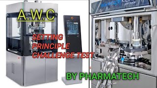 Information AWC in Pharma: Auto Weight Controller Explained with Challenge Test Update