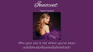 [THAISUB] Innocent (Taylor's Version) - Taylor Swift (แปลไทย)