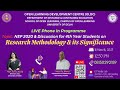 Live Phone in Programme on NEP 2020 & 4th yr Discussion over Research Methodology & Its Significance