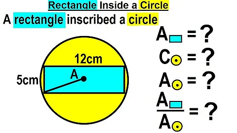 Geometry - Ch. 6: Circles (5 of 39) Rectangle Inside a Circle