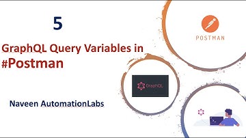 #5: GraphQL Query Variables in #Postman