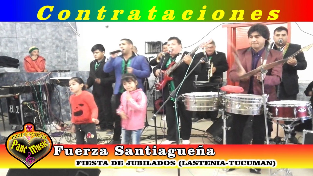 FUERZA SANTIAGUEÑA EN VIVO FIESTA DE JUBILADOS (LASTENIA-TUCUMAN) camera iphone 8 plus apk