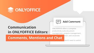 Chat, comment, and mention users in ONLYOFFICE Docs