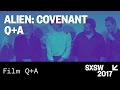Sir Ridley Scott & Cast | Alien: Covenant Q&A | SXSW 2017