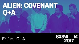Sir Ridley Scott & Cast | Alien: Covenant Q&A | SXSW 2017