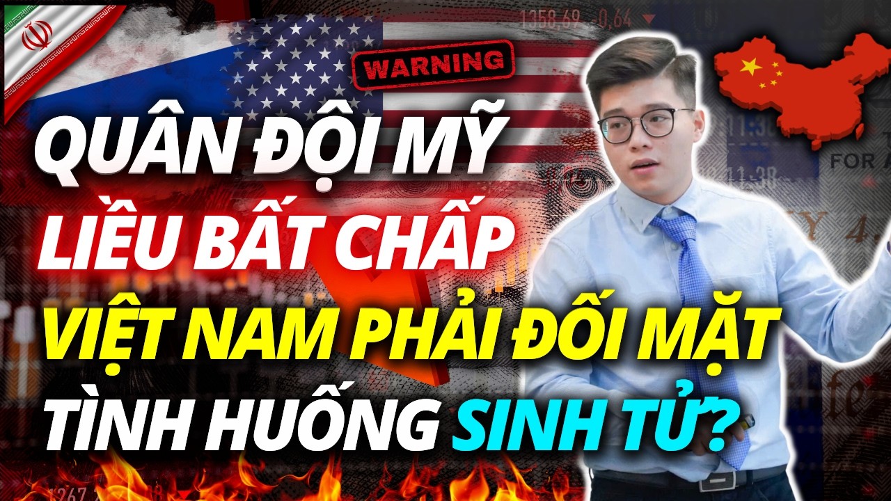 QUÂN ĐỘI MỸ LIỀU LĨNH BẤT CHẤP, VIỆT NAM ĐỐI DIỆN TÌNH HUỐNG SINH TỬ?? | ĐẦU TƯ CHỨNG KHOÁN