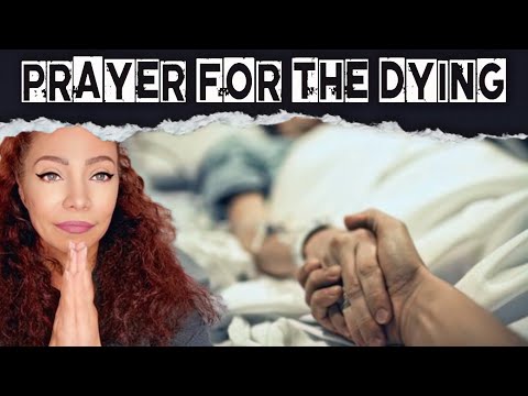 Short Prayer For The Dying 🙏✝️