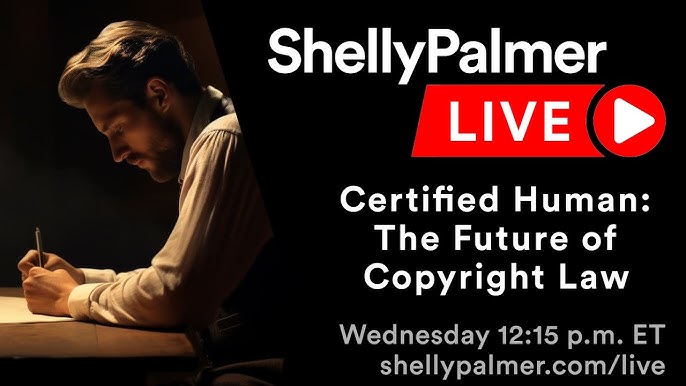 Certified Human | Shelly Palmer LIVE | September 27, 2023
