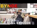 F.D.S #53 - BYNOE (RIOT SQUAD) - FULL EPISODE - RIP STACK BUNDLE - RIP CHINX DRUGZ