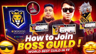 How to join BOSS GUILD 😱 | World’s Best Guild in Free Fire | Free Fire Global Top 1 Guild
