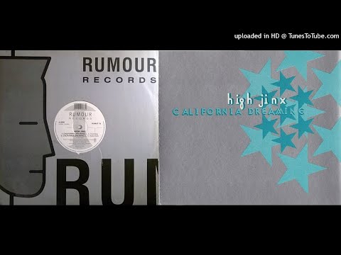 High Jinx - California Dreaming (L.A. Radio Edit)