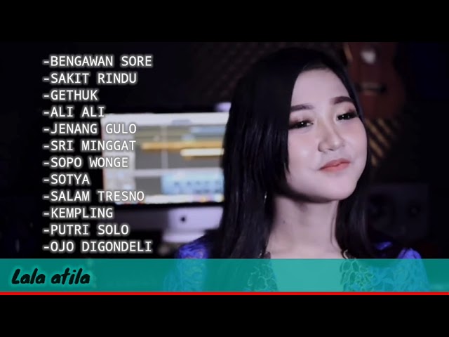 LALA ATILA - keroncong tanpa iklan class=