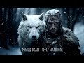 Viking music  wolf warriors