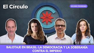 The Circle - Brazil Runoff: Democracy and Sovereignty Against the Empire screenshot 4