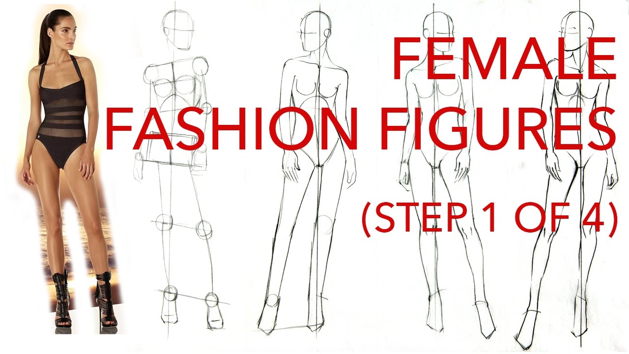 Female Fashion Figures: Step 1 of 4: Figuring Out the Pose & Proportions 