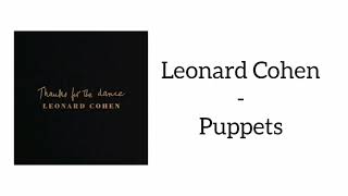 Leonard Cohen - Puppets (Lyrics)