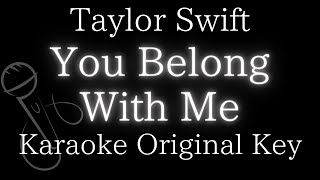 【Karaoke Instrumental】You Belong With Me / Taylor Swift【Original Key】