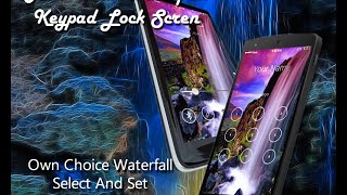 waterfall 3d live keypad lock screen offered by #eNIXsolution(https://www.enixsolution.com) screenshot 1