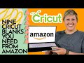 9 Cricut Blanks and Materials You Need From Amazon TODAY!