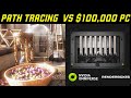 Path tracing vs 100000 pc