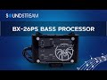 BX-26PS Digital Bass Reconstruction Processor | Soundstream