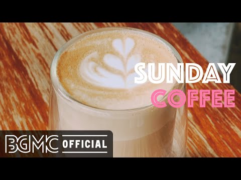 SUNDAY COFFEE: Smooth October Jazz - Relax Autumn Jazz & Bossa Nova Music to Chill Out