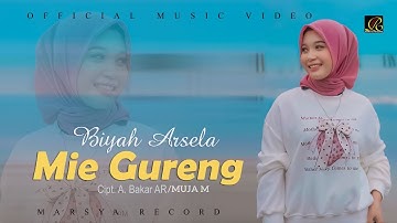Biyah Arsela - Mie Gureng - (Official Music Video)