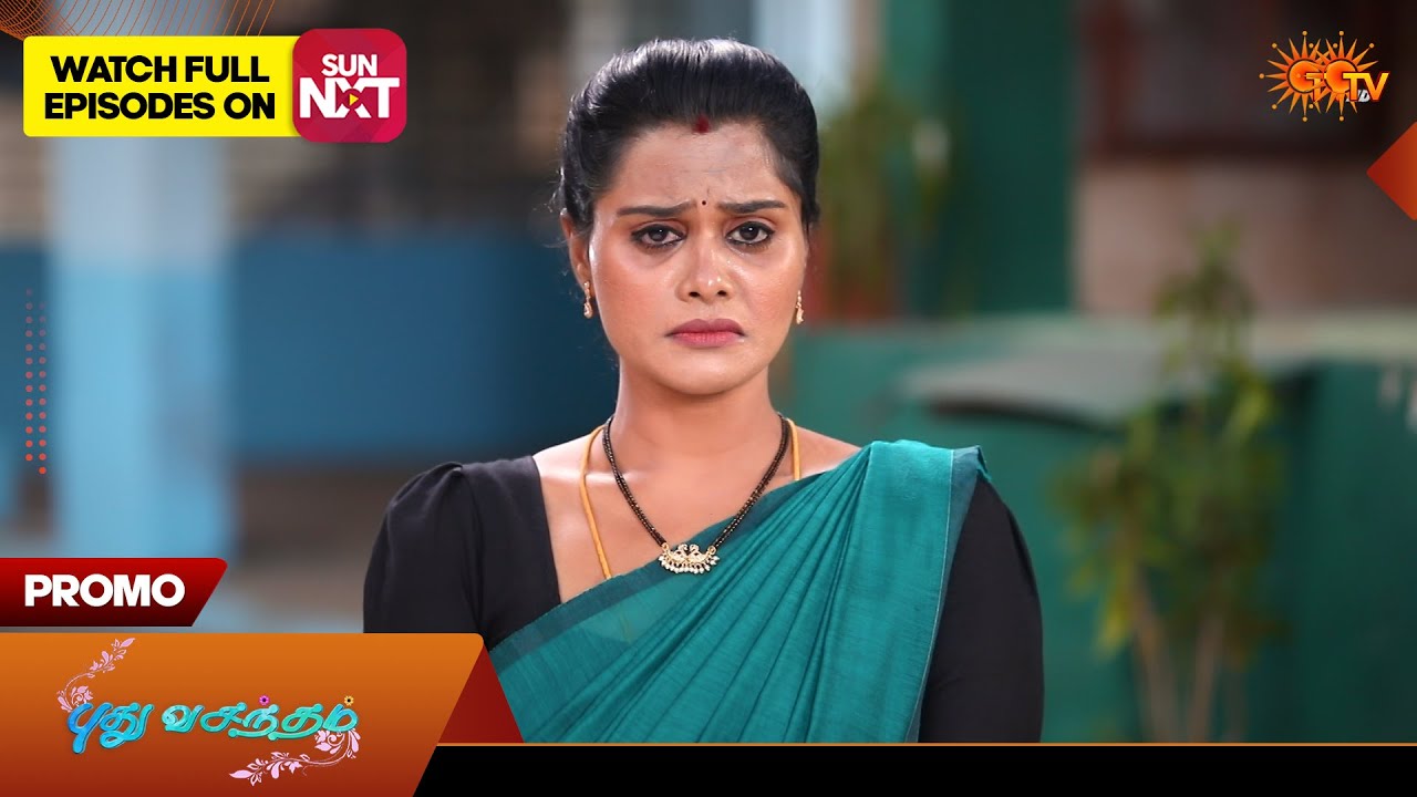Next week in Pudhu Vasantham - Promo | 23 Feb 2026 | Tamil Serial | Sun TV