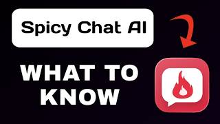 Spicy Chat AI App Overview - What To Know screenshot 1
