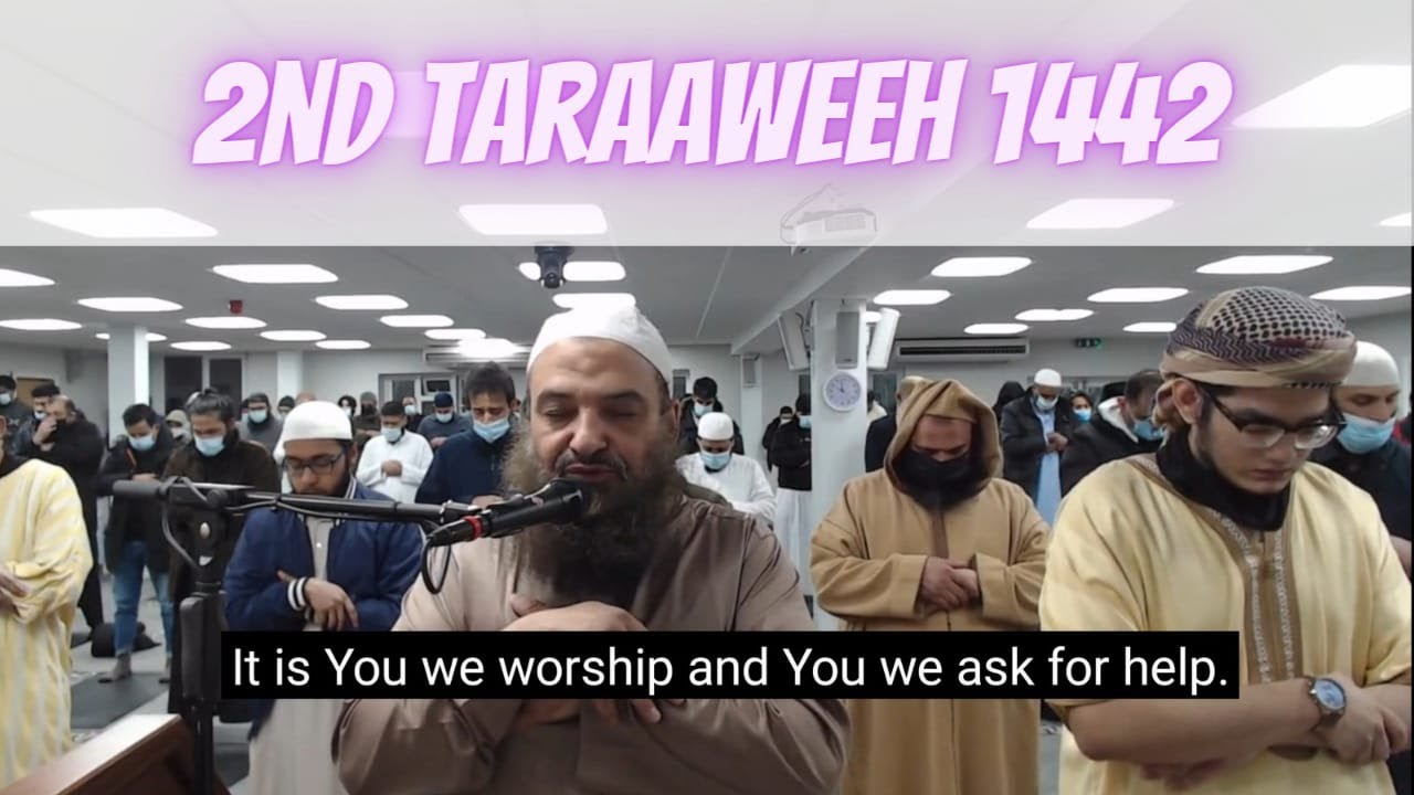 2nd Taraaweeh 1442