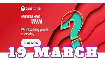 Amazon Funzone Quiz Answers Today|19 March 2022 |Daily Quiz Time