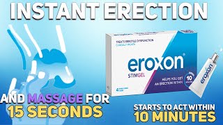 Eroxon Gel for INSTANT ERECTIONS? New OvertheCounter Gel for Erectile Dysfunction Treatment