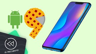 Estos Huawei ya tienen Android 9.0 Pie (BETA) | El Recuento