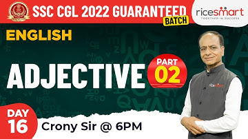 Adjective - Part 2 | English Grammar By Crony Sir | SSC CGL Free Classes 2022