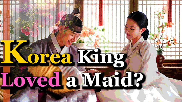Korea King Loved a Maid? | Red Sleeve History, Jeongjo & Uibin - DayDayNews