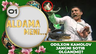 Aldama Meni 2-Mavsum 1-son Odilxon Kamolov jangni sotib olgan(mi)? (29.04.2023)