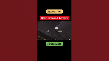 fallout 76 Star-crossed Lovers #fallout76 #gaming #fallout #praise222