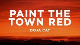 Doja Cat - Paint The Town Red (Lyrics)