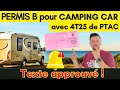 Permis b pour camping car diesel 425 tonnes  texte approuv  mais attention  familyross