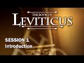 Leviticus Session 1 of 16 (Introduction) with Chuck Missler