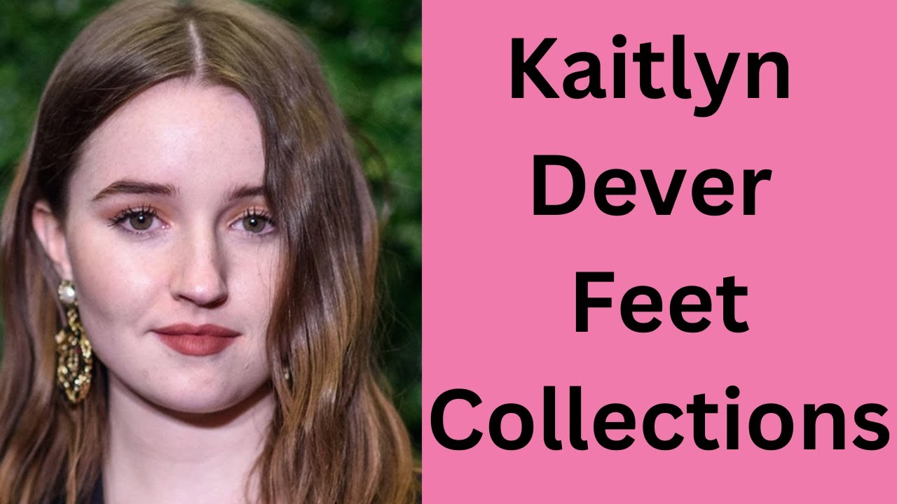 Коллекции ног Кайтлин Девер