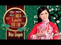 Như Quỳnh - Mùa Xuân Gửi Em (Minh Kỳ & Lê Dinh) PBN 110