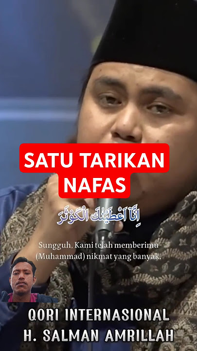 QORI INTERNATIONAL HANYA SATU TARIKAN NAFAS SURAT AL-KAUTSAR #qori #shortvideo